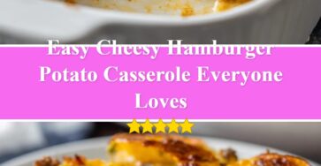 Cheesy Hamburger Potato Casserole