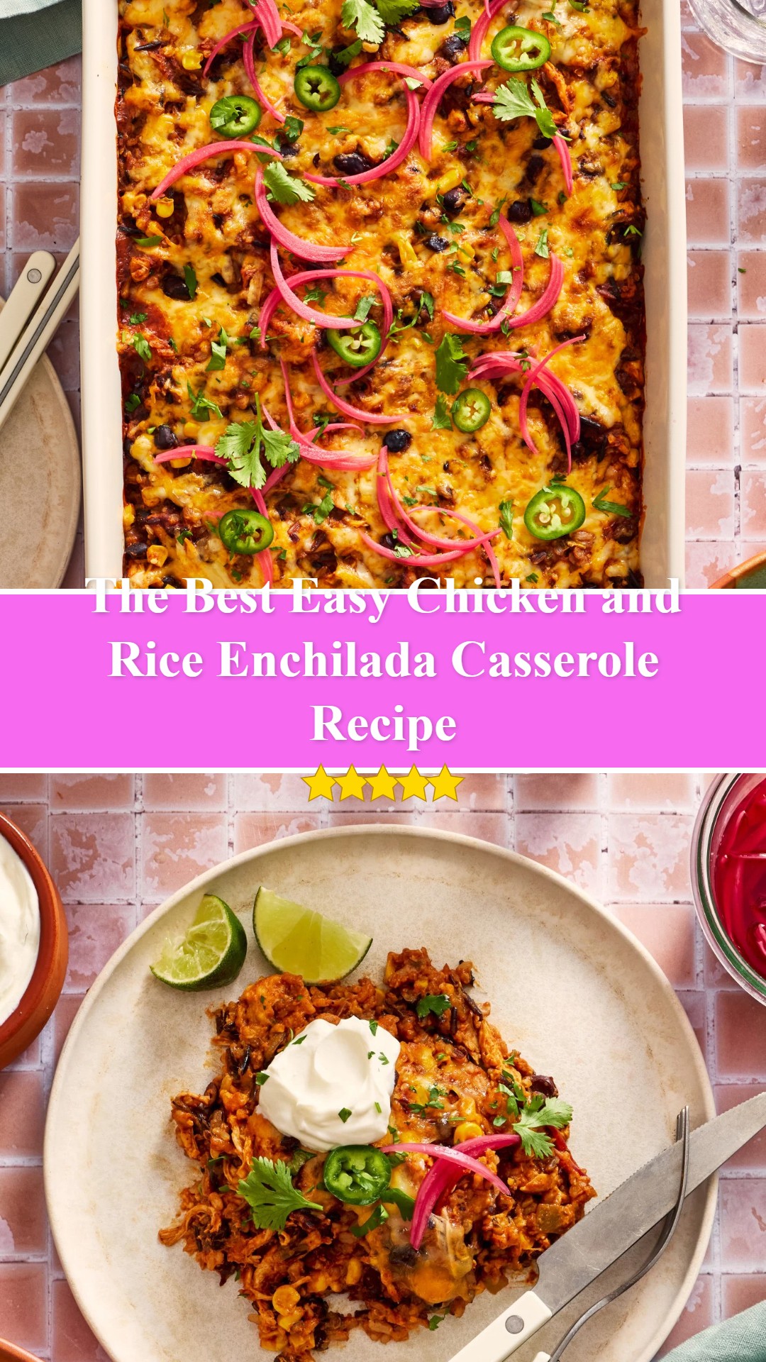 Easy Chicken and Rice Enchilada Casserole